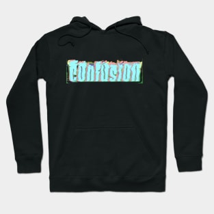 Confusion Hoodie